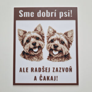 Tabuľka Pozor pes na bránu - Yorkshire